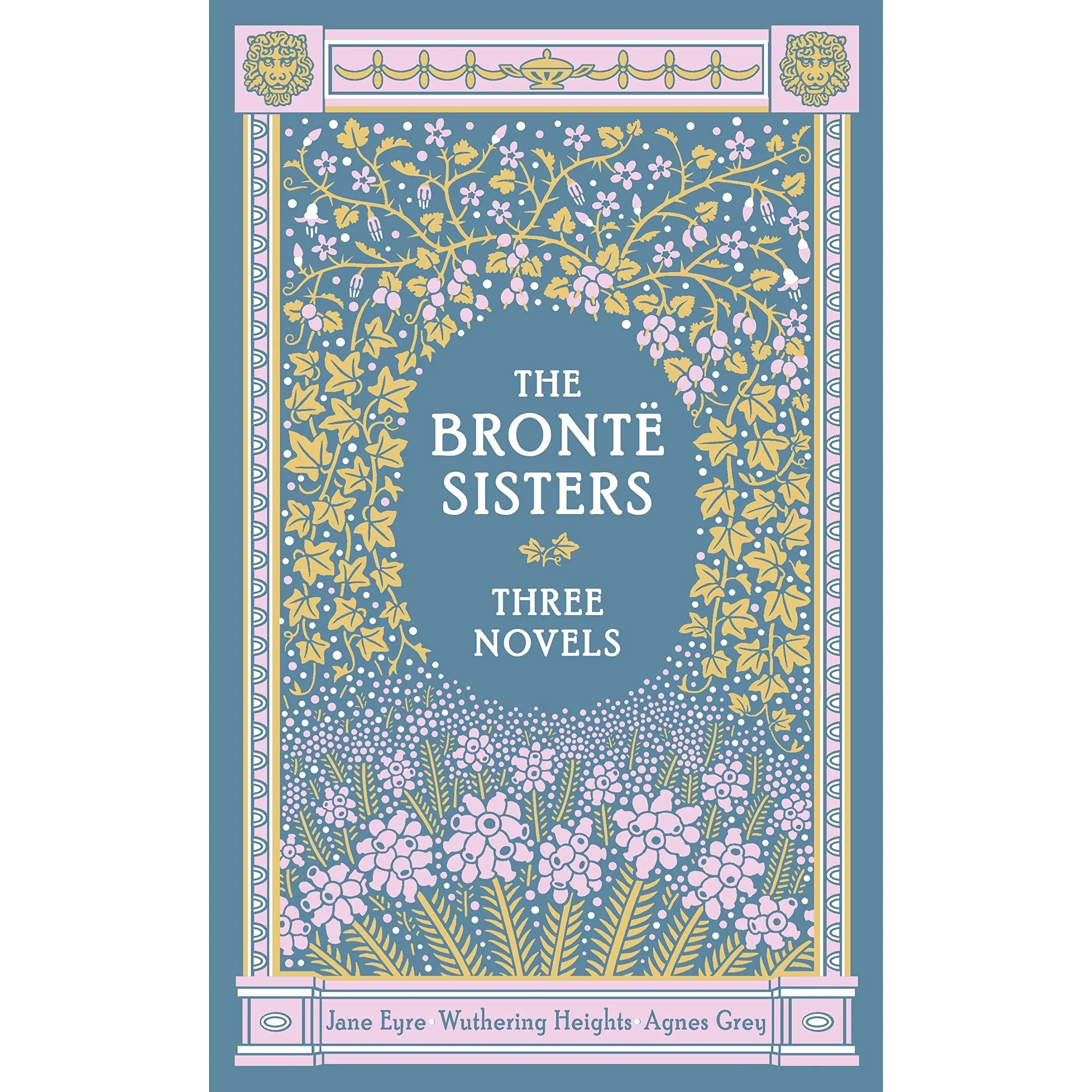 Bronte Sisters: Three Novels
