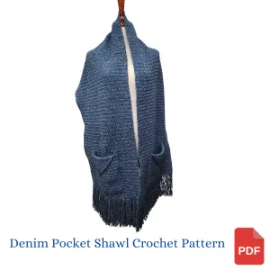 Denim Dreams Pocket Shawl Crochet Pattern