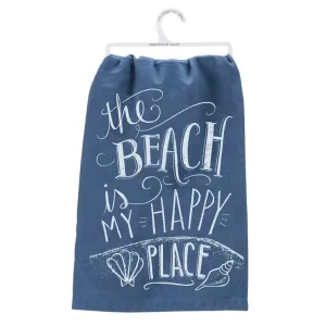 THE BEACH IS MY HAPPY PLACE DISH TOWEL
